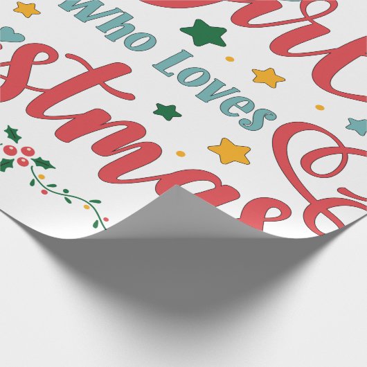 Nur ein Mädchen, das Weihnachten Lieben Geschenkpapier (Ecke)