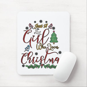 Nur ein Mädchen, das Weihnachten Lieben Mousepad