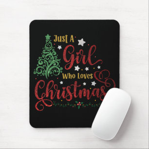 Nur ein Mädchen, das Weihnachten Lieben Mousepad