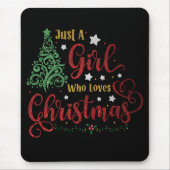 Nur ein Mädchen, das Weihnachten Lieben Mousepad (Vorne)