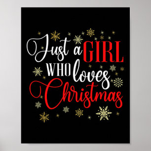 Nur ein Mädchen, das Weihnachten Lieben Poster