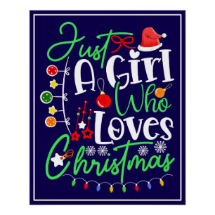 Nur ein Mädchen, das Weihnachten liebt Poster