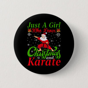 Nur ein Mädchen, das Weihnachten und Karate Weihna Button