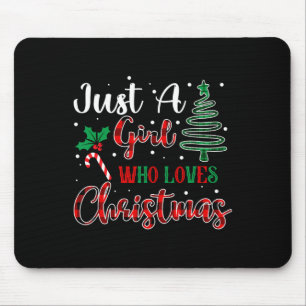 Nur ein Mädchen, das Weihnachten Weihnachten Weihn Mousepad