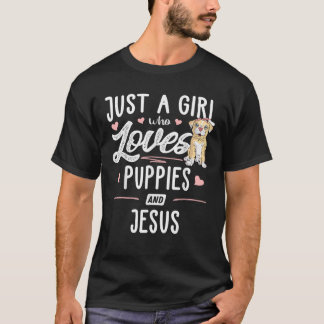 Nur ein Mädchen, das Welpen und Jesus liebt Gesche T-Shirt