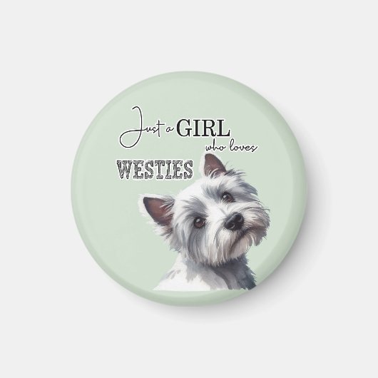 Nur ein Mädchen, das Westies Niedlich Westie Art L Magnet (Vorne)