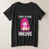 Nur ein Mädchen, das wirklich Anime Liebe Große Größe T-Shirt (Design vorne)