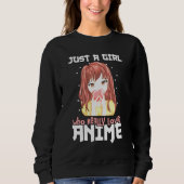Nur ein Mädchen, das wirklich Anime Liebe Sweatshirt (Vorderseite)