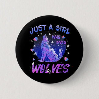 Nur ein Mädchen, das Wölfe Coolen Wolf für Mädchen Button