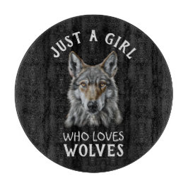 Nur ein Mädchen, das Wölfe Liebe Schneidebrett