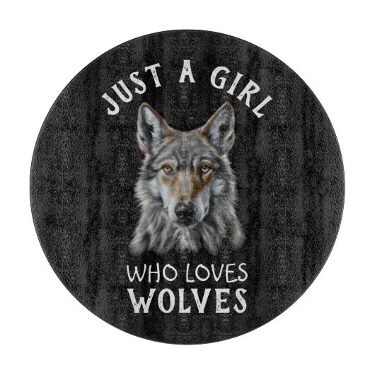 Nur ein Mädchen, das Wölfe Liebe Schneidebrett (Vorderseite)