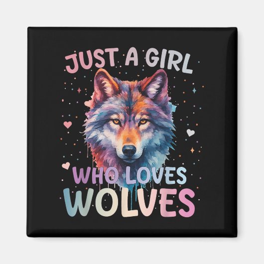 Nur ein Mädchen, das Wölfe liebt, Wolf Liebhaber F Magnet (Vorne)