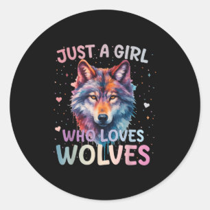 Nur ein Mädchen, das Wölfe liebt Wolf Liebhaber Fr Runder Aufkleber