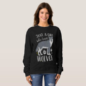 Nur ein Mädchen, das Wolves Wolf Lieben Sweatshirt (Vorne ganz)