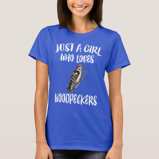 Nur ein Mädchen, das Woodpeckers Bird  T-Shirt (Vorderseite)