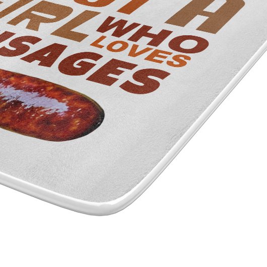 Nur ein Mädchen, das Würstchen Liebe Schneidebrett (Ecke)