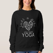 Nur ein Mädchen, das Yoga mit Herz Liebe Sweatshirt (Vorderseite)