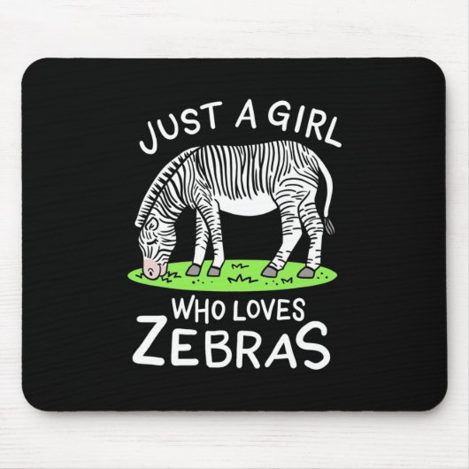 Nur ein Mädchen, das Zebras Lieben Mousepad (Vorne)