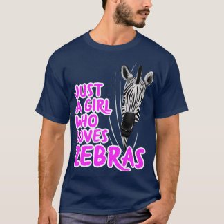 Nur ein Mädchen, das Zebras liebt T-Shirt