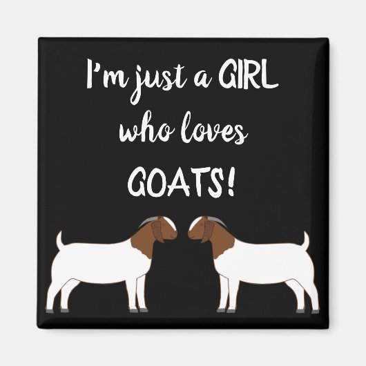 Nur ein Mädchen, das Ziegen Liebe - Boer Goat Magn Magnet (Vorne)