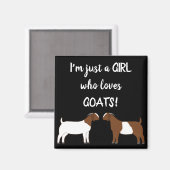 Nur ein Mädchen, das Ziegen Liebe - Boer Goat Magnet (Vorderseite/Rückseite)