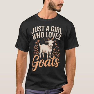 Nur Ein Mädchen Das Ziegen Liebt Ziege T-Shirt