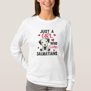 Nur ein Mädchen Der Dalmatiner Lieben Kawaii T-Shirt
