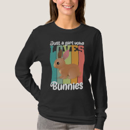 Nur ein Mädchen, die Bunnies Ostersonne Lieben Nie T-Shirt