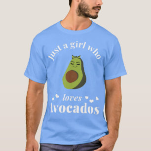 Nur ein Mädchen, die Lieben Avocados Avocados Nied T-Shirt