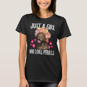 Nur ein Mädchen, die Lieben Pit Bulls Hund Liebe o T-Shirt
