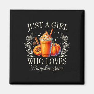 Nur ein Mädchen, die Lieben Pumpkin Gewürz Herbst  Magnet