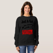 Nur ein Mädchen in Liebe mit einem Buchhalter Sweatshirt (Vorne ganz)