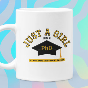 Nur ein Mädchen mit einem Doktortitel Kaffeetasse