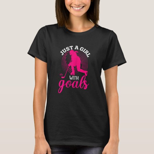 Nur ein Mädchen mit Goals Ice Hockey Player Women T-Shirt (Vorderseite)
