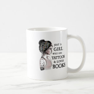 Nur ein Mädchen mit Tattoos und Lieben bucht _1 Kaffeetasse