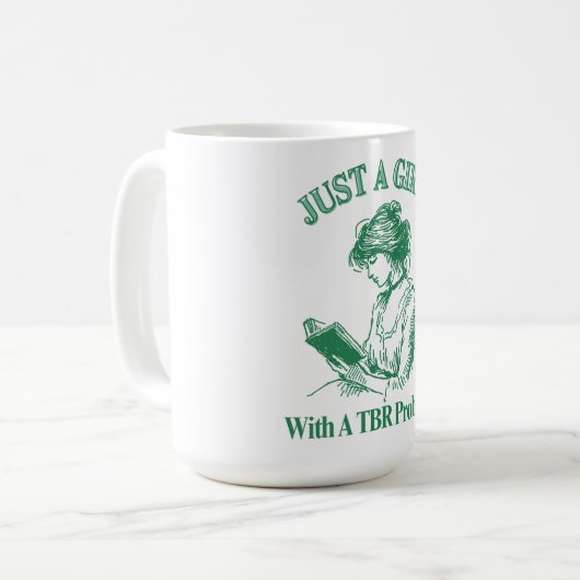 Nur ein Mädchen mit TBR-Problem - buchen Sie einfa Kaffeetasse (Vorderseite Links)