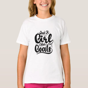 nur ein Mädchen mit Zielen Design T-Shirt