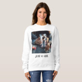 Nur ein Mädchen Sweatshirt (Vorne ganz)