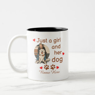 Nur ein Mädchen und ihr Hund Personalisierter Name Zweifarbige Tasse
