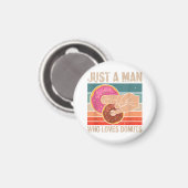 Nur ein Mann, der zwei Lieben im Pinky 1 in T spen Magnet (Vorderseite/Rückseite)