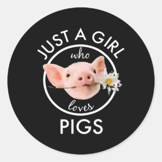 Nur ein Mensch, der Schweine Liebe Runder Aufkleber