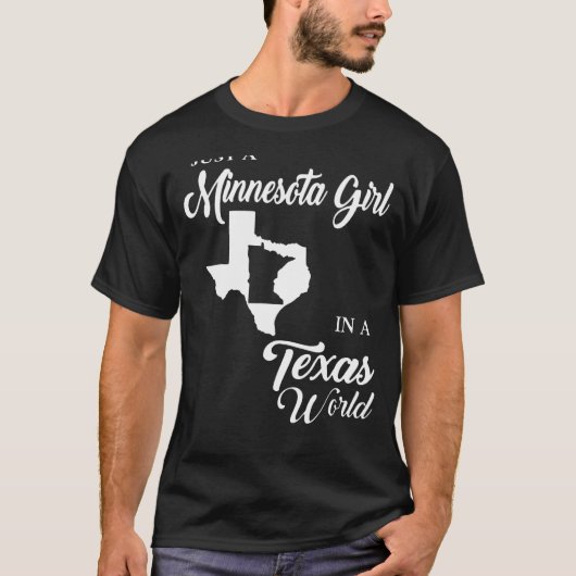 Nur ein Minnesota-Mädchen in einer texanischen Wel T-Shirt (Vorderseite)