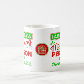 Nur ein Morgenmensch am 25. Dezember Tasse (Mittel)