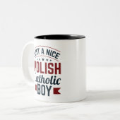 Nur ein netter polnischer Katholischer Junge Zweifarbige Tasse (Vorderseite Links)