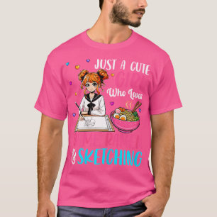 Nur ein Niedliches Mädchen, das Lieben Ramen Sketc T-Shirt