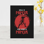 Nur ein Ninja kann einen Ninja-Kämpfer stoppen Karte (Gelbe Blume)