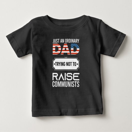 Nur ein normaler Vater, der versucht, den Kommunis Baby T-shirt (Vorderseite)