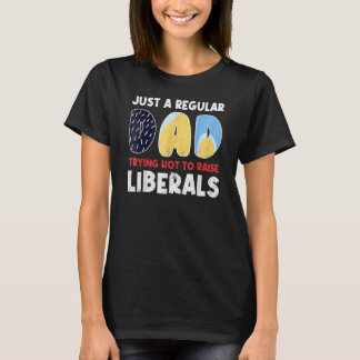 Nur ein normaler Vater, der versucht, keine Libera T-Shirt