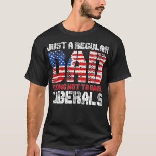 Nur ein normaler Vater, der versucht, keine Libera T-Shirt