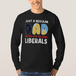 Nur ein normaler Vater, der versucht, keine Libera T-Shirt